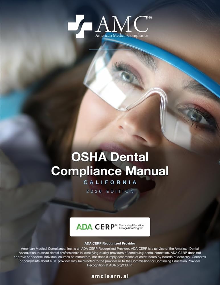 OSHA Dental Compliance Manual: California — cover