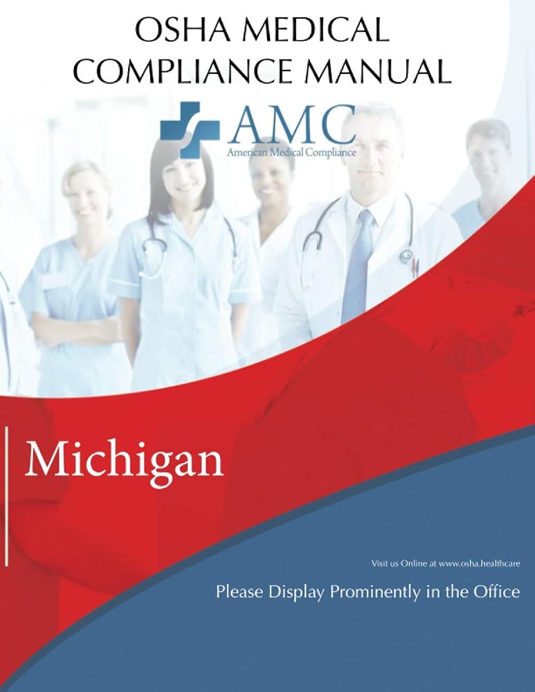 OSHA Medical Compliance Manual: Michigan — cover